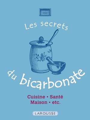 cover image of Les Secrets du bicarbonate